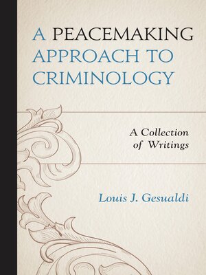 cover image of A Peacemaking Approach to Criminology